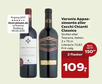Veronia Appassimento eller Cecchi Chianti Classico