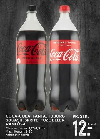 MENY Coca-cola, fanta, tuborg squash, sprite, fuze eller ramlösa tilbud