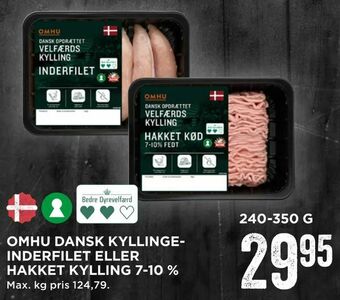 MENY Omhu dansk kyllingeinderfilet eller hakket kylling 7-10 % tilbud