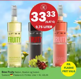Købmandsgården Bree Fruity tilbud