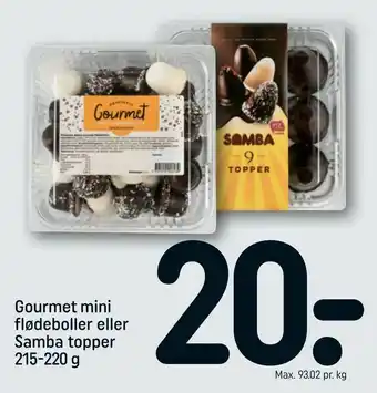 REMA 1000 Gourmet mini flødeboller eller Samba topper tilbud