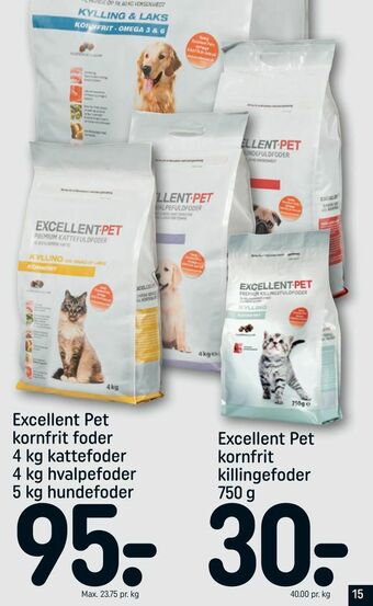REMA 1000 Excellent Pet kornfrit foder 4 kg kattefoder 4 kg hvalpefoder 5 kg hundefoder tilbud