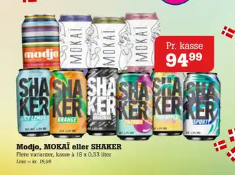 Poetzsch Padborg Modjo, MOKAÏ eller SHAKER tilbud