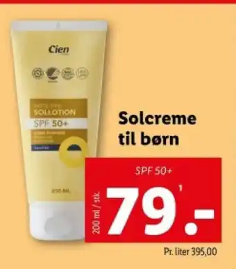 Lidl Cien Solcreme til børn tilbud