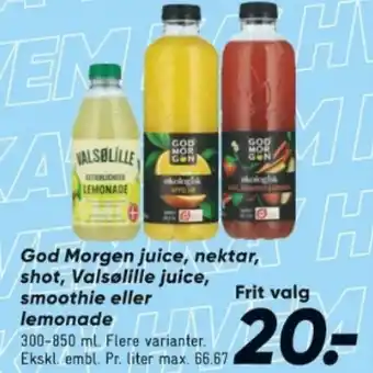 Bilka God Morgen juice, nektar, shot, Valsølille juice, smoothie eller lemonade tilbud