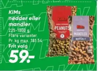 Bilka KiMs nødder eller mandler tilbud