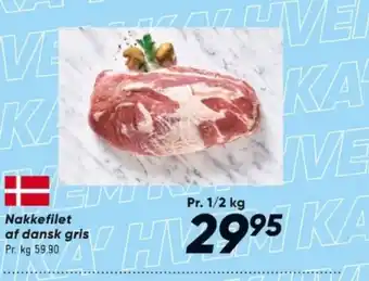 Bilka Nakkefilet af dansk gris tilbud