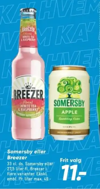 Bilka Somersby eller Breezer tilbud