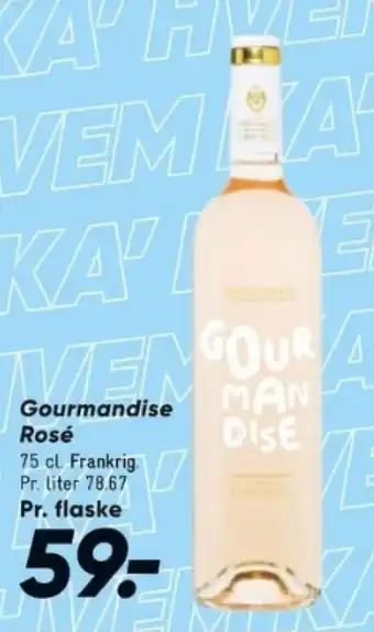 Bilka Gourmandise Rosé tilbud
