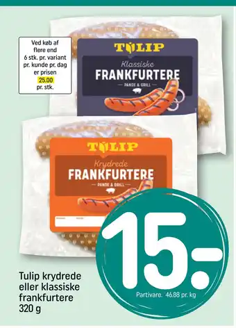 REMA 1000 Tulip krydrede eller klassiske frankfurtere 320 g tilbud