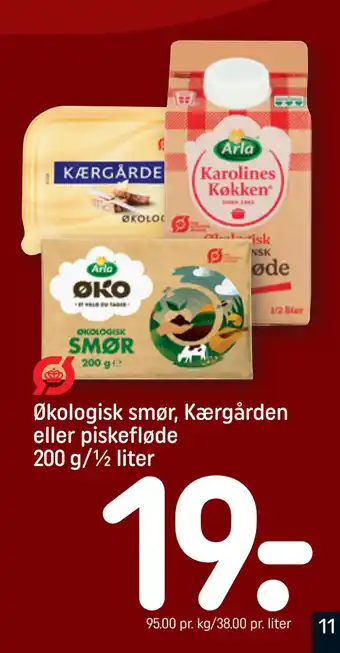 REMA 1000 Økologisk smør, Kærgården eller piskefløde 200 g/½ liter tilbud