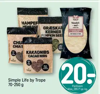 Rema 1000 Simple Life by Trope 70-250 g tilbud