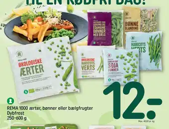 REMA 1000 REMA 1000 ærter, bønner eller bælgfrugter Dybfrost 250-600 g tilbud