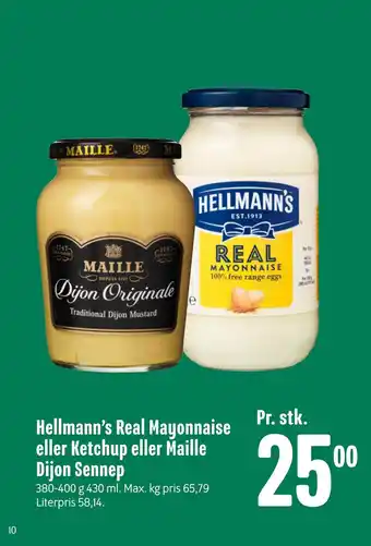 Min Købmand Hellmann’s Real Mayonnaise eller Ketchup eller Maille Dijon Sennep tilbud