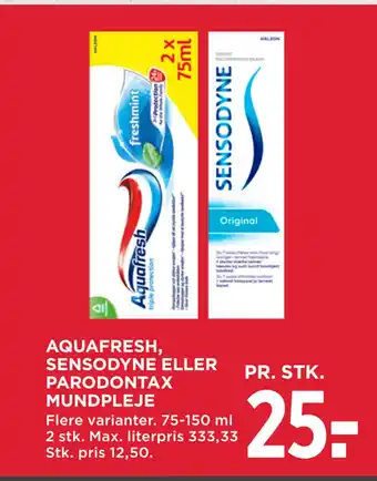 MENY AQUAFRESH, SENSODYNE ELLER PARODONTAX MUNDPLEJE tilbud