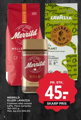 MENY MERRILD ELLER LAVAZZA tilbud