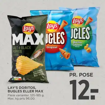 MENY LAY’S DORITOS, BUGLES ELLER MAX tilbud