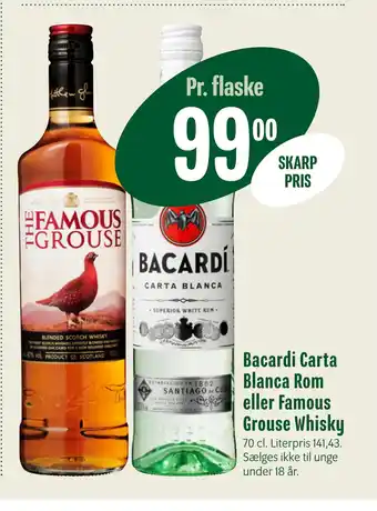 Min Købmand Bacardi Carta Blanca Rom eller Famous Grouse Whisky tilbud