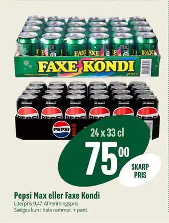 Min Købmand Pepsi Max eller Faxe Kondi tilbud