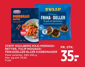 MENY STEFF HOULBERG MAXI MIDDAGS RETTER, TULIP MIDDAGS FRIKADELLER ELLER KARBONADER tilbud
