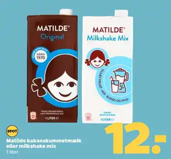 Netto Matilde kakaoskummetmælk eller milkshake mix tilbud