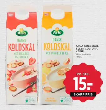 MENY ARLA KOLDSKÅL ELLER CULTURA KEFIR tilbud