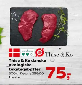 SuperBrugsen Thise & Ko danske økologiske tykstegsbøffer tilbud