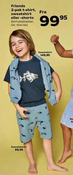 Kvickly Friends 2-pak t-shirt, sweatshirt eller -shorts tilbud
