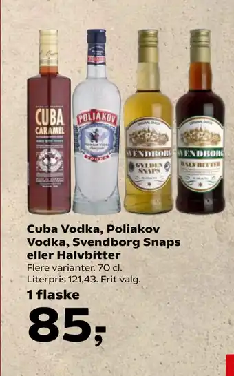 Kvickly Cuba Vodka, Poliakov Vodka, Svendborg Snaps eller Halvbitter tilbud