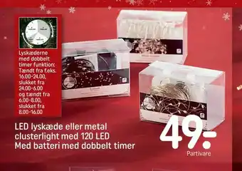 REMA 1000 LED lyskæde eller metal clusterlight med 120 LED Med batteri med dobbelt timer tilbud
