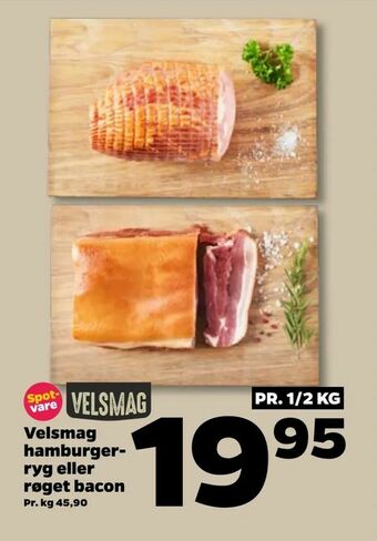 Netto Velsmag hamburgerryg eller røget bacon tilbud