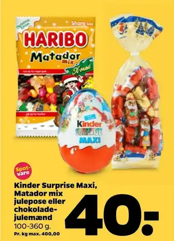 Netto Kinder Surprise Maxi, Matador mix julepose eller chokolade julemænd tilbud