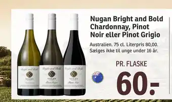 SPAR Nugan Bright and Bold Chardonnay, Pinot Noir eller Pinot Grigio tilbud