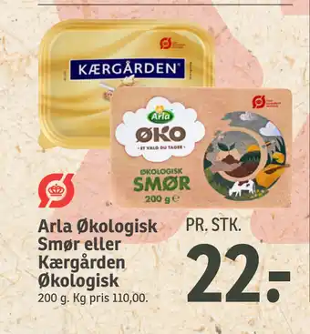 SPAR Arla Økologisk Smør eller Kærgården Økologisk tilbud