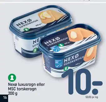 REMA 1000 Nexø luxusrogn eller MSC torskerogn 200 g tilbud