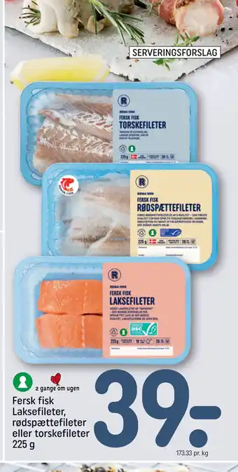 REMA 1000 Fersk fisk Laksefileter, rødspættefileter eller torskefileter 225 g tilbud
