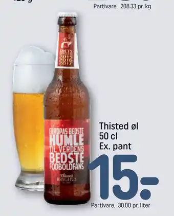 REMA 1000 Thisted øl 50 cl Ex. pant tilbud