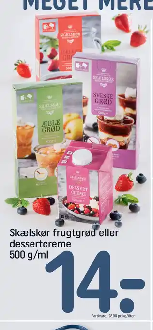 REMA 1000 Skælskør frugtgrød eller dessertcreme 500 g/ml tilbud
