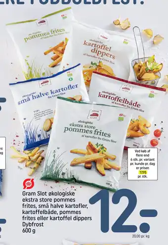 REMA 1000 Gram Slot økologiske ekstra store pommes frites, små halve kartofler, kartoffelbåde, pommes frites eller kartoffel dippers Dy tilbud