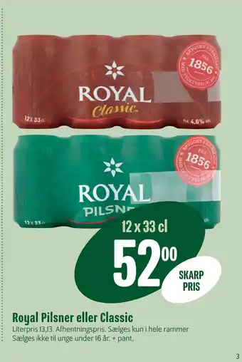 Min Købmand Royal Pilsner eller Classic tilbud