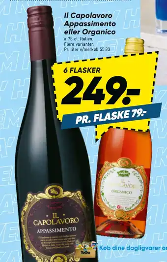 Bilka Il Capolavoro Appassimento eller Organico tilbud