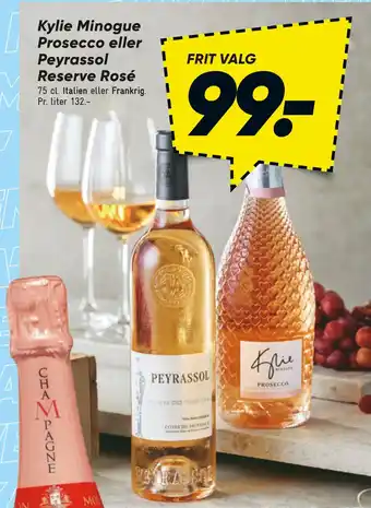 Bilka Kylie Minogue Prosecco eller Peyrassol Reserve Rosé tilbud