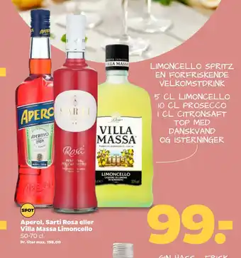 Aperol, Sarti Rosa eller Villa Massa Limoncello