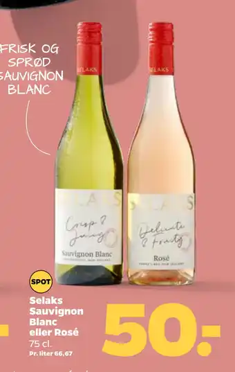 Selaks Sauvignon Blanc eller Rosé