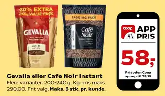 Kvickly Gevalia eller Cafe Noir Instant tilbud