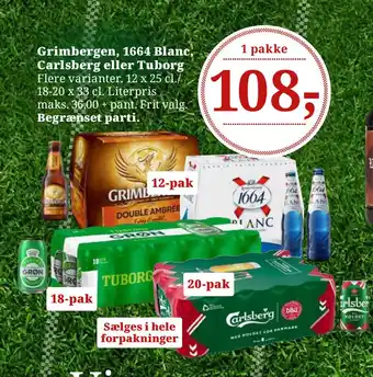 Dagli'Brugsen Grimbergen, 1664 Blanc, Carlsberg eller Tuborg tilbud