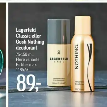 Føtex Lagerfeld Classic eller Gosh Nothing deodorant tilbud