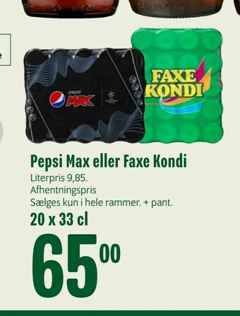 Min Købmand Pepsi Max eller Faxe Kondi tilbud