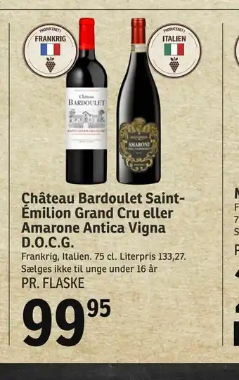 SPAR Château Bardoulet Saint-Émilion Grand Cru eller Amarone Antica Vigna D.O.C.G tilbud