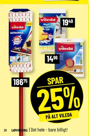 Løvbjerg SPAR 25% PÅ ALT VILEDA tilbud